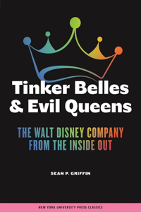 Tinker Belles and Evil Queens