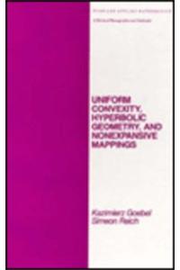 Uniform Convexity, Hyperbolic Geometry, and Nonexpansive Mappings
