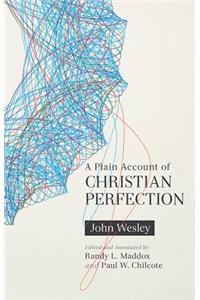 Plain Account of Christian Perfection, Annotated