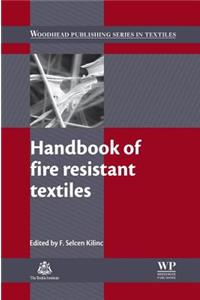 Handbook of Fire Resistant Textiles