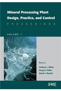 Mineral Processing Plant Design, Practice, and Control