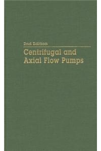 Centrifugal and Axial Flow Pumps