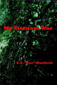 My Vietnam War