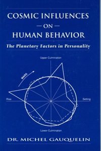 Cosmic Influences on Human Behaviour