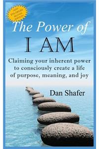 The Power of I Am