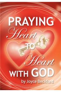 Praying Heart to Heart with God