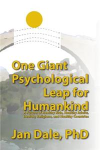 One Giant Psychological Leap For Humankind