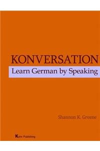 Konversation: Learn German by Speaking