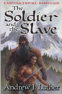 Soldier and the Slave