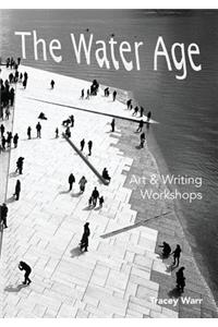 The Water Age Art & Writing Workshops