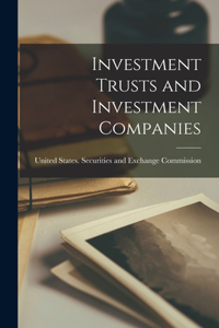 Investment Trusts and Investment Companies