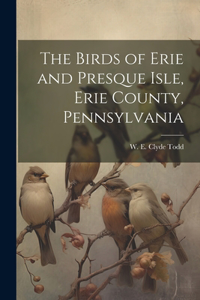 Birds of Erie and Presque Isle, Erie County, Pennsylvania