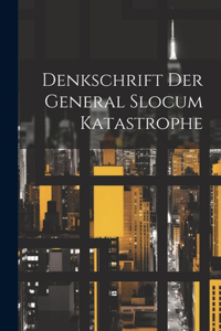 Denkschrift der General Slocum katastrophe