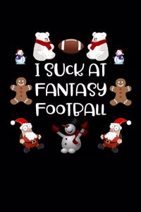 I Suck at Fantasy Football