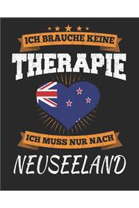 Ich Brauche Keine Therapie Ich Muss Nur Nach Neuseeland