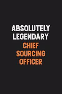 Absolutely Legendary Chief sourcing officer