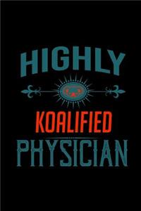 Highly koalified physician