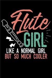 Flute Girl Like A Normal Girl But So Much Cooler