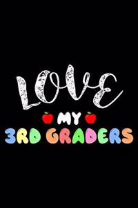 Love My 3rd Graders