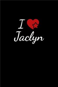 I love Jaclyn