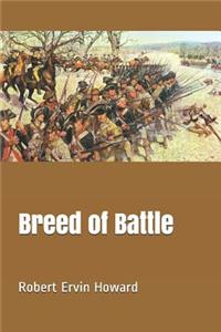 Breed of Battle