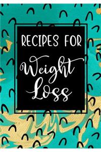 Recipes for Weight Loss