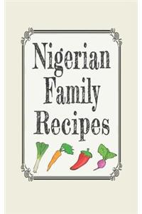Nigerian Family Recipes