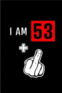 I am 53+