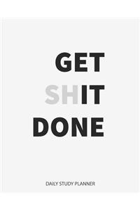 Daily Study Planner GET IT DONE