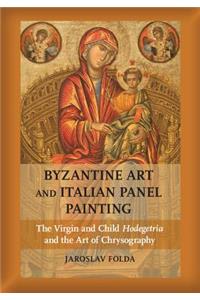 Byzantine Art and Italian Panel Painting