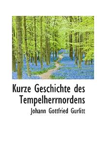 Kurze Geschichte Des Tempelherrnordens