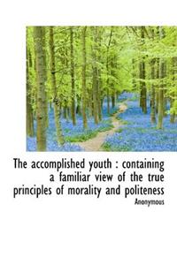 The Accomplished Youth