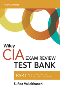 Wiley CIA 2023 Test Bank Part 1: Essentials of Internal Auditing (1-Year Access)