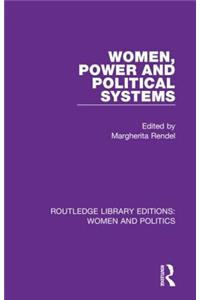 Women, Power and Political Systems