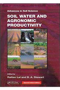 SOIL WATER AND AGRONOMIC PRODUCTIVITY