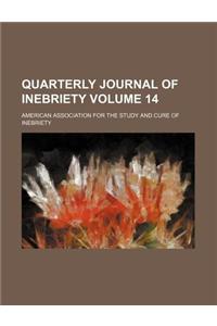 Quarterly Journal of Inebriety Volume 14