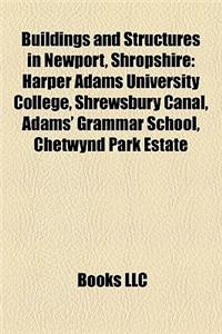 Buildings and Structures in Newport, Shropshire