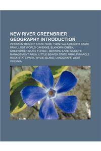New River Greenbrier Geography Introduction