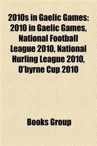 2010s in Gaelic Games