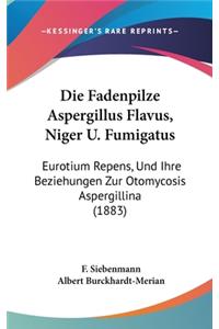 Fadenpilze Aspergillus Flavus, Niger U. Fumigatus