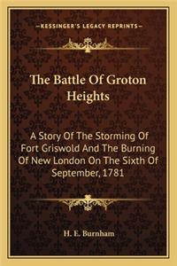 Battle Of Groton Heights