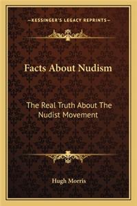 Facts About Nudism