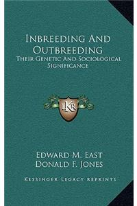 Inbreeding And Outbreeding