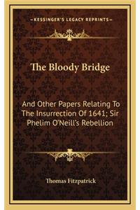 The Bloody Bridge