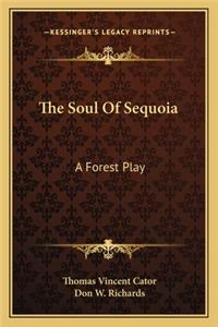 Soul of Sequoia