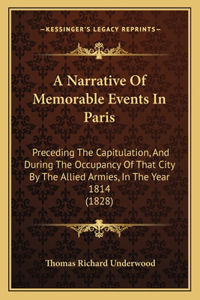 Narrative of Memorable Events in Paris