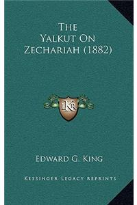 The Yalkut on Zechariah (1882)