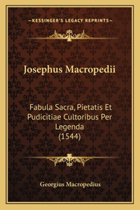 Josephus Macropedii