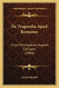 De Tragoedia Apud Romanos