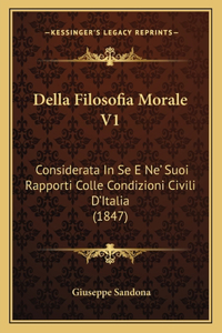 Della Filosofia Morale V1